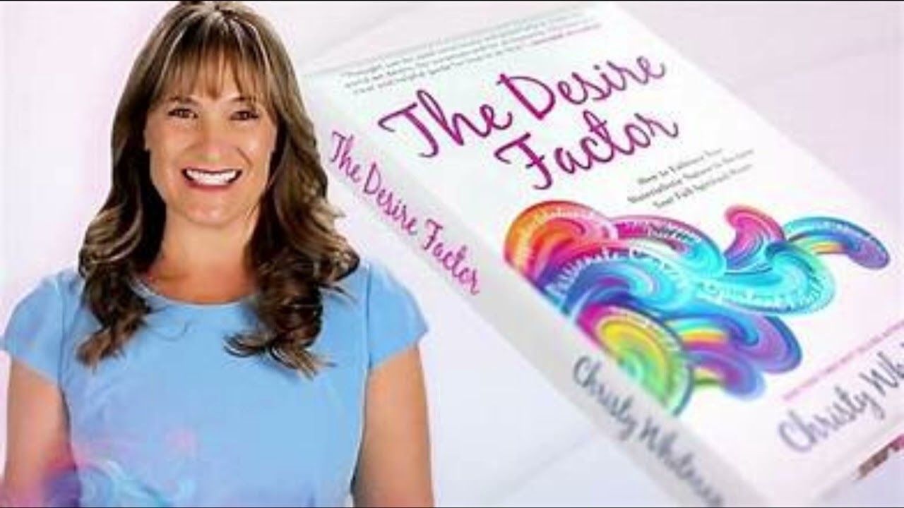 Discover your spiritual power through desire and need Summary of the book The Desire Factor