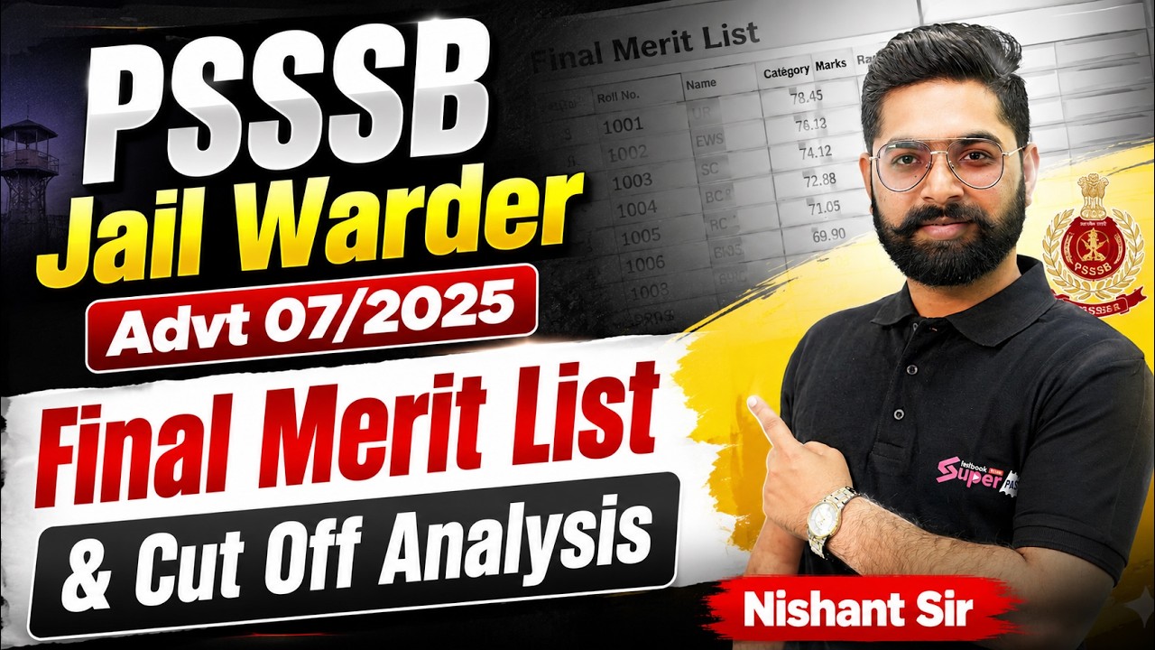 PSSSB Jail Warder Result OUT | PSSSB Advt 7/2025 Final Merit List & Cut Off Analysis | Nishant Sir
