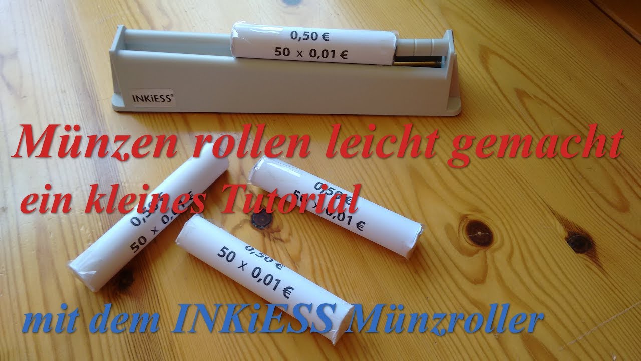 Münzen rollen leicht gemacht - INKiESS Münzroller - Coins roll easily - Tutorial