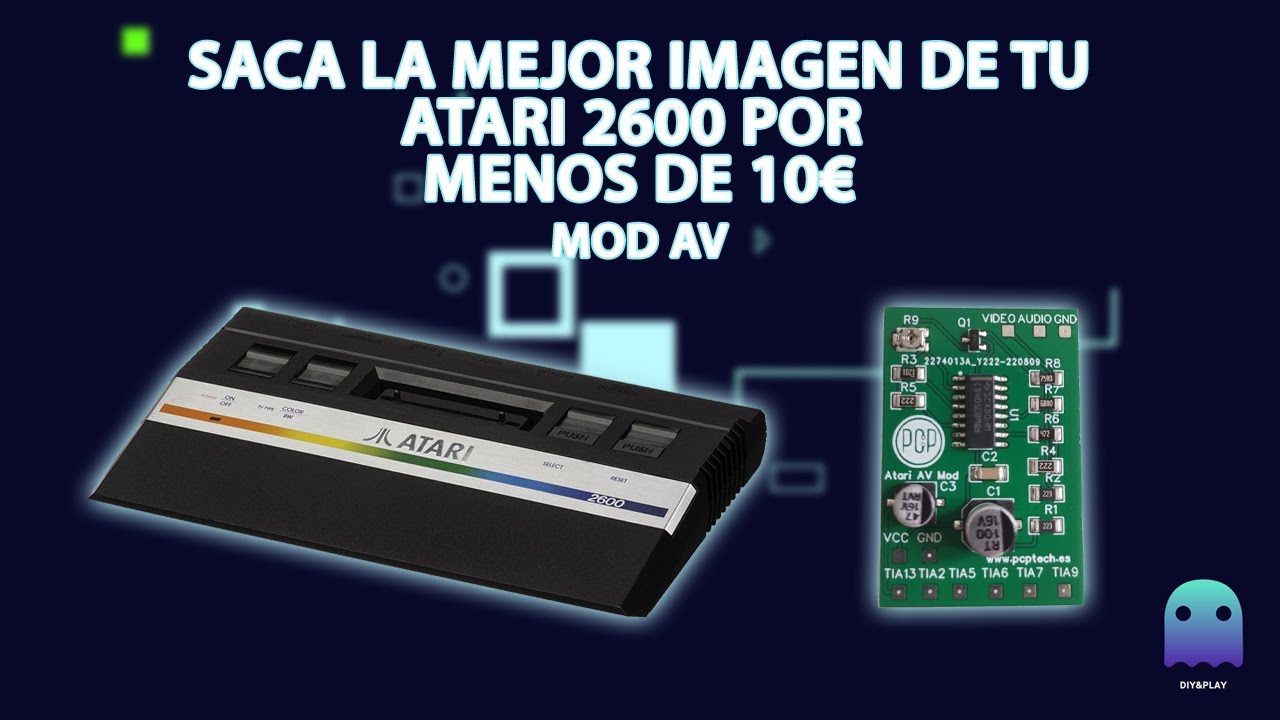 Mod Atari 2600 - Saca la mejor imagen de tu Atari.