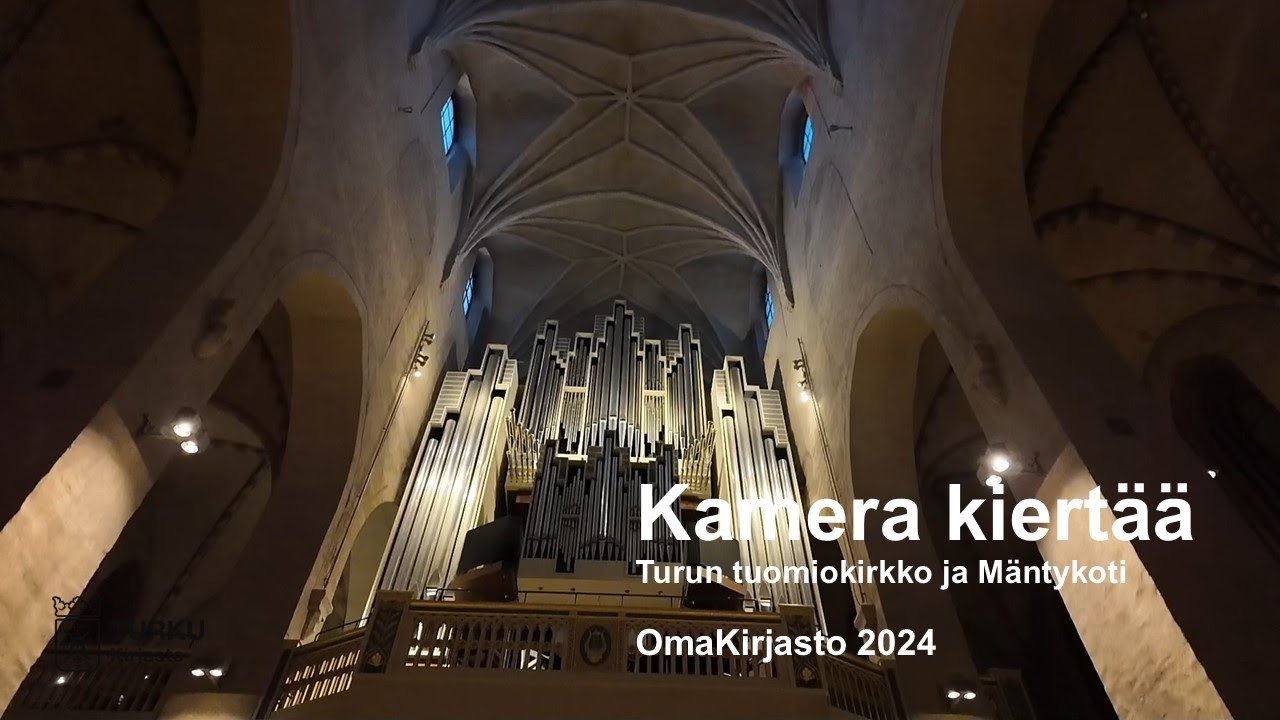 Kamera kiertää | Turun tuomiokirkko 2024