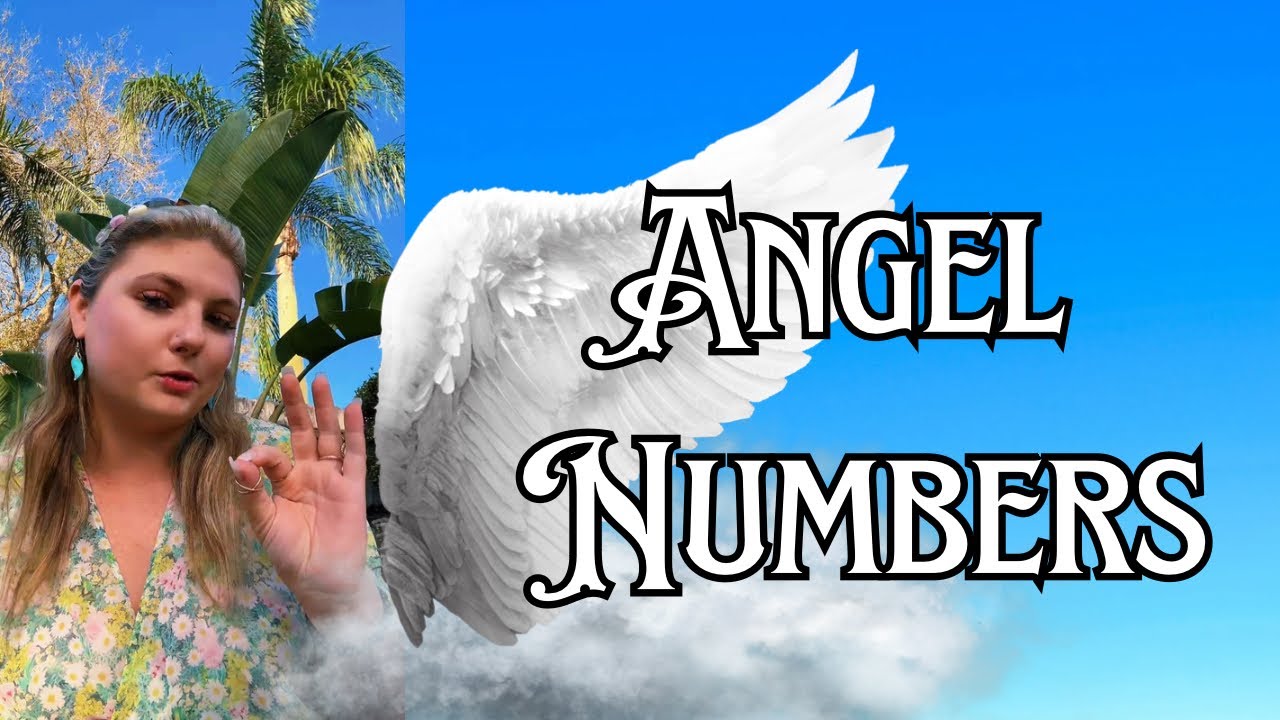 Angel Numbers