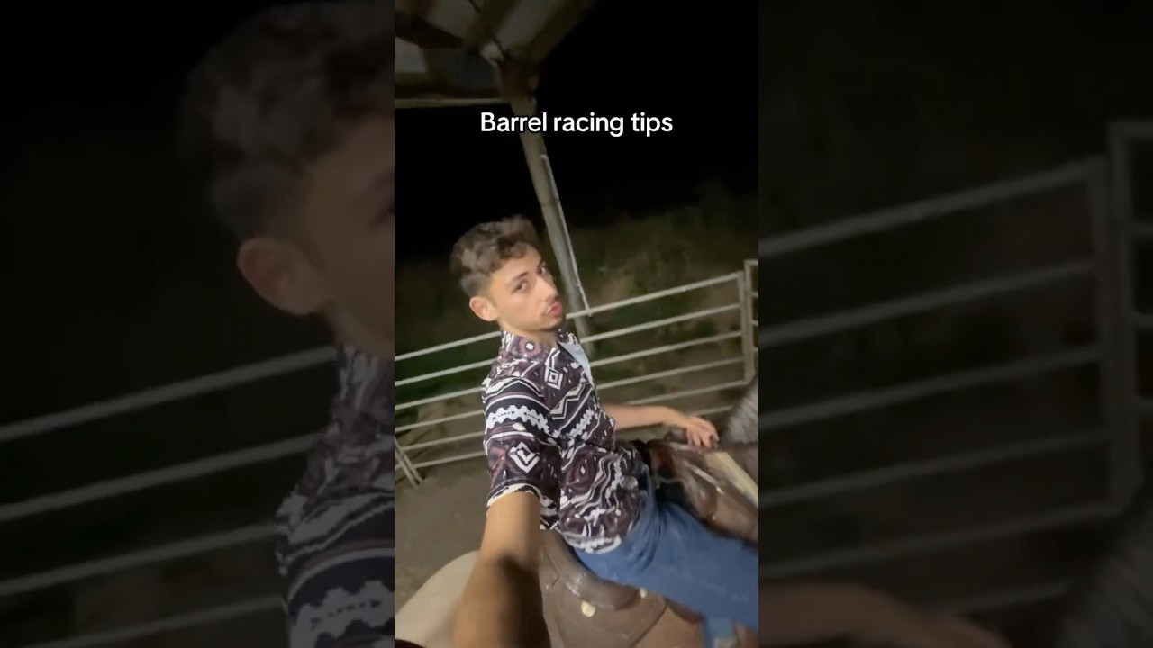 Barrel racing tips 