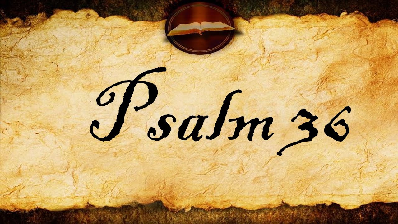 Psalm 36 | KJV Audio (z tekstem)