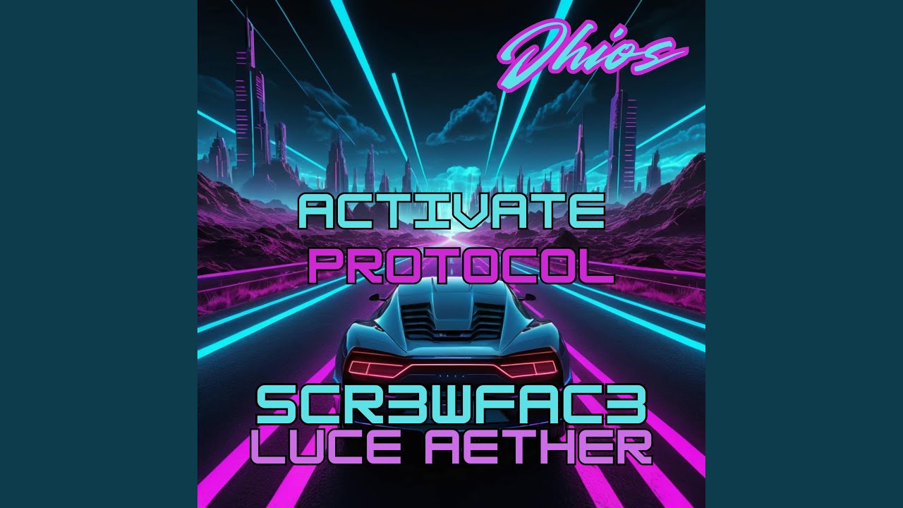 Activate Protocol (feat. Luce Aether)