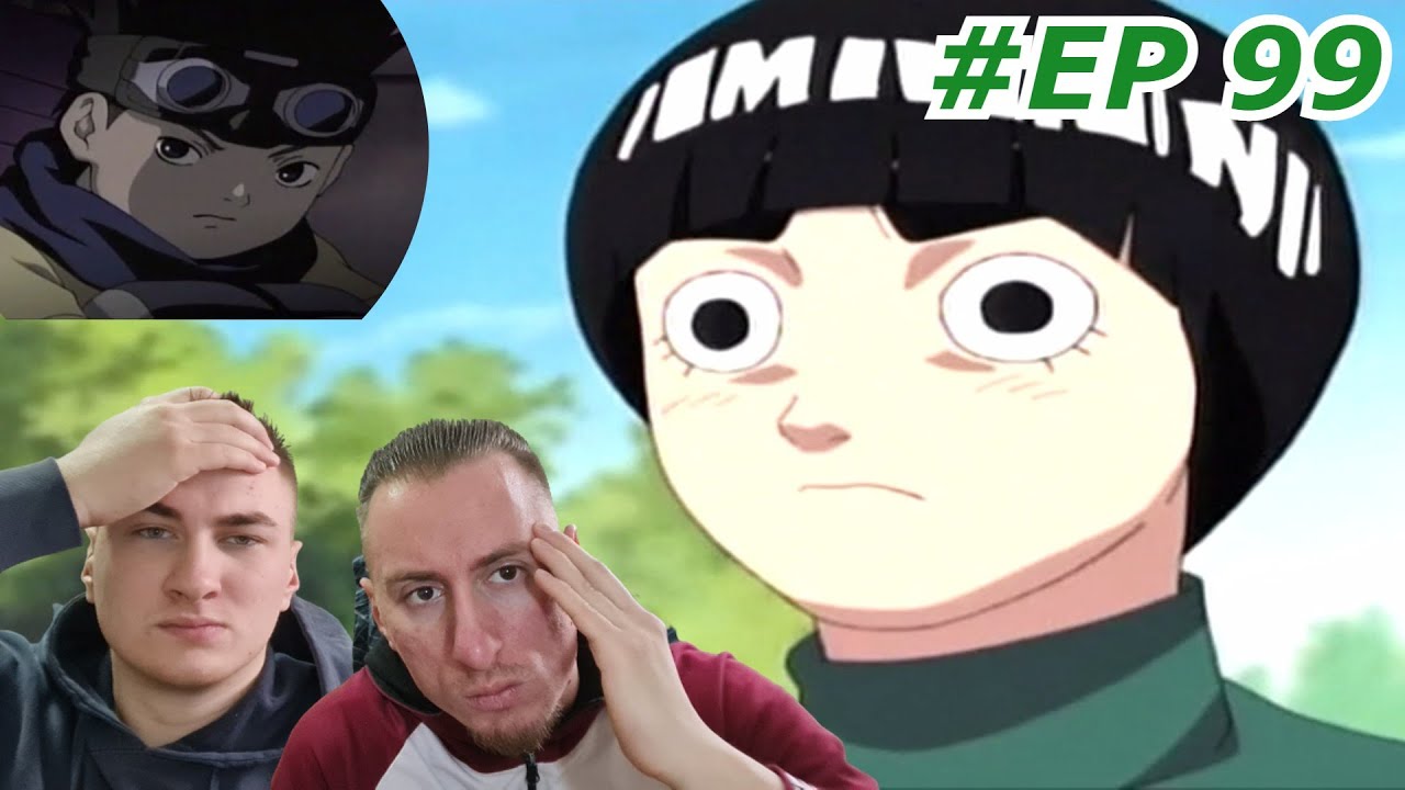 ROCK LII ZADNJA SANSA !!! Naruto (na srpskom) Epizoda 99 REAKCIJA!!!