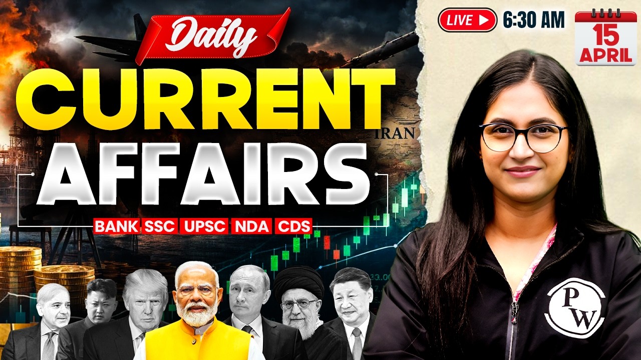 Current Affairs Today | 15 April 2026 Current Affairs | Daily Current Affairs | by Sushmita Ma'am
