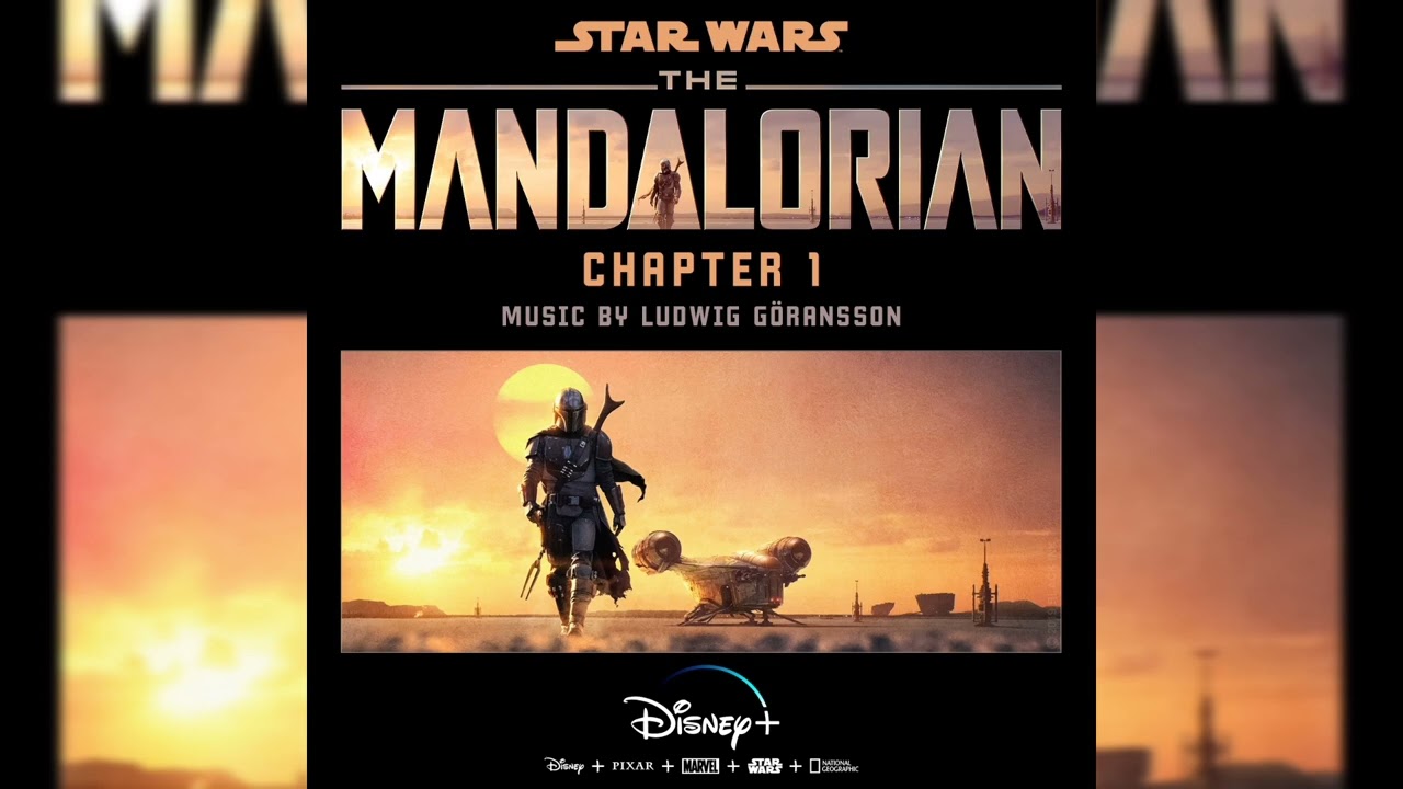 The Mandalorian (The Mandalorian Chapter 1 Complete Score)