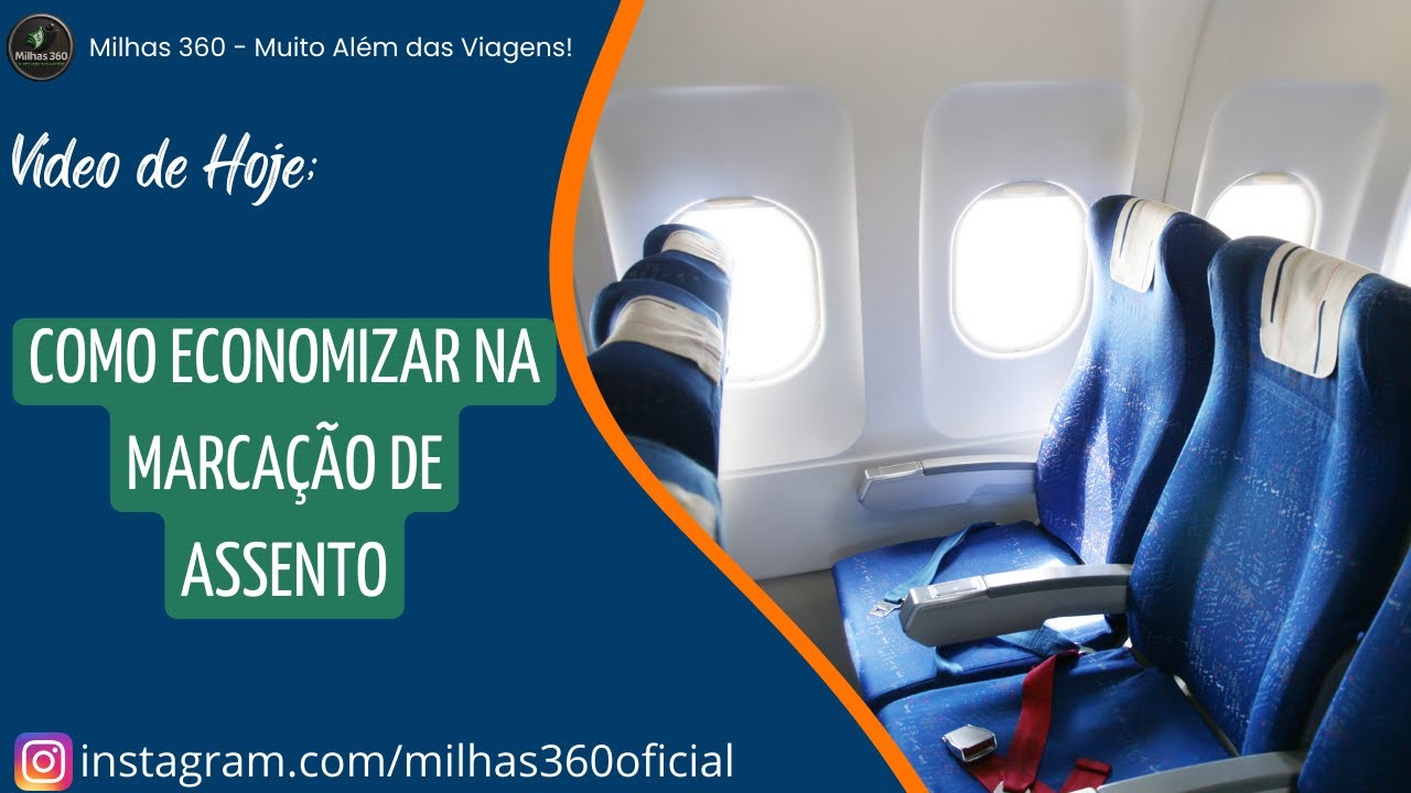 Como economizar na Marcação de Assento