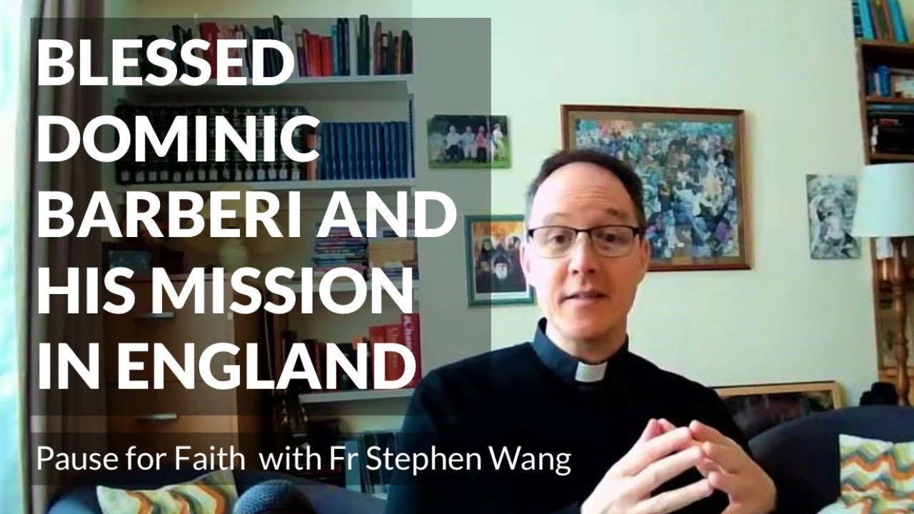 Blessed Dominic Barberi and his mission in England
