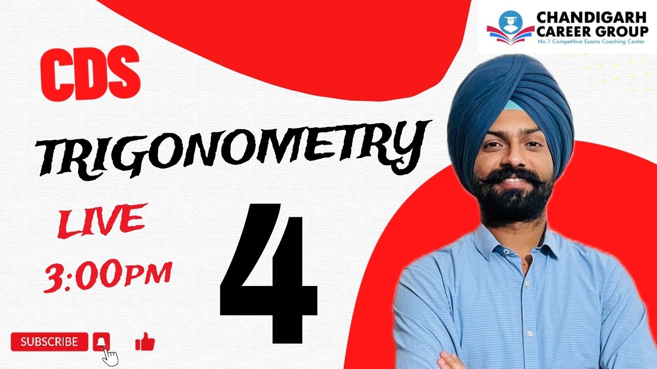 TRIGONOMETRY class 4 for CDS by Sandeep Brar