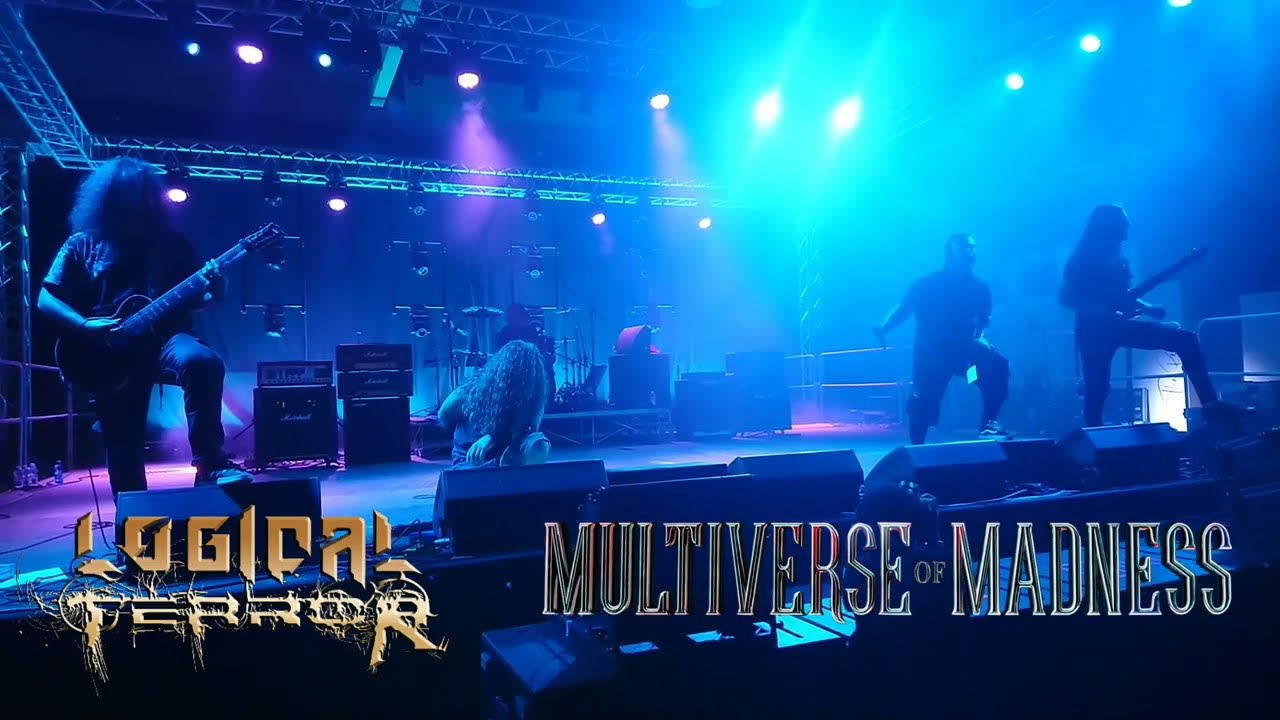Logical Terror - Multiverse of madness [live]