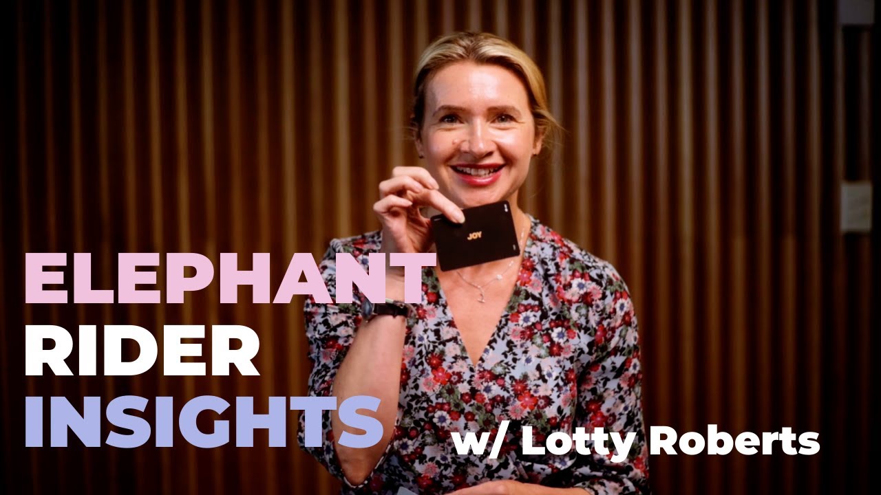 Elephant Rider Insights Episode 4: Lotty Roberts &ndash; Change, Leadership and Mindfulness