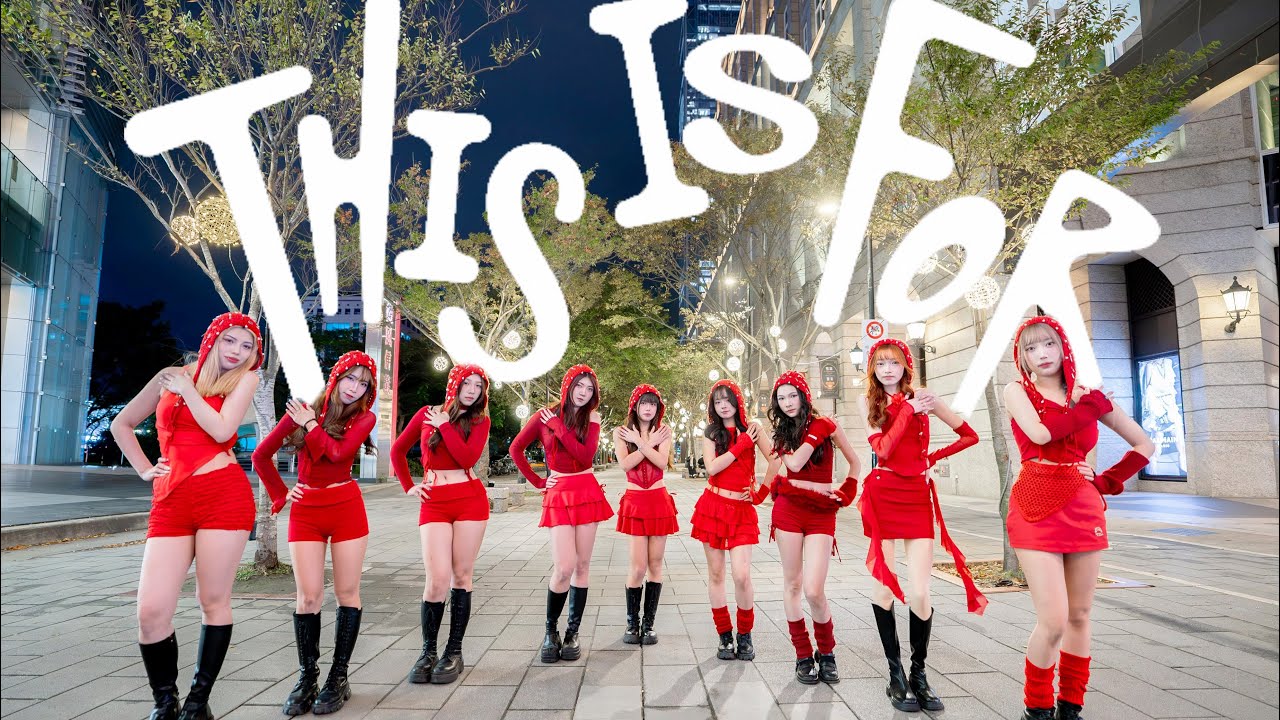 [KPOP IN PUBLIC] TWICE- 'THIS IS FOR'Dance cover By NABULATING from Taiwan 