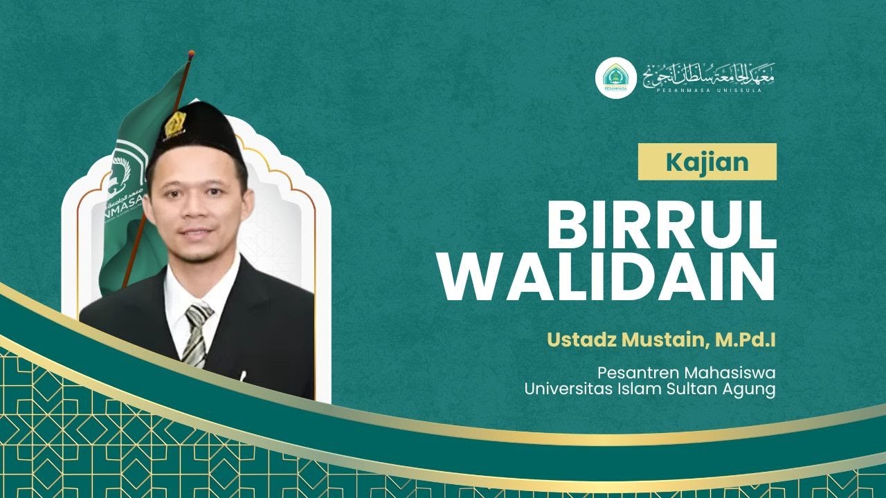 🔴LIVE - KAJIAN BIRRUL WALIDAIN USTADZ MUSTA'IN, M.Pd.I  GELOMBANG 3 (FT-FPSI-FBSB)