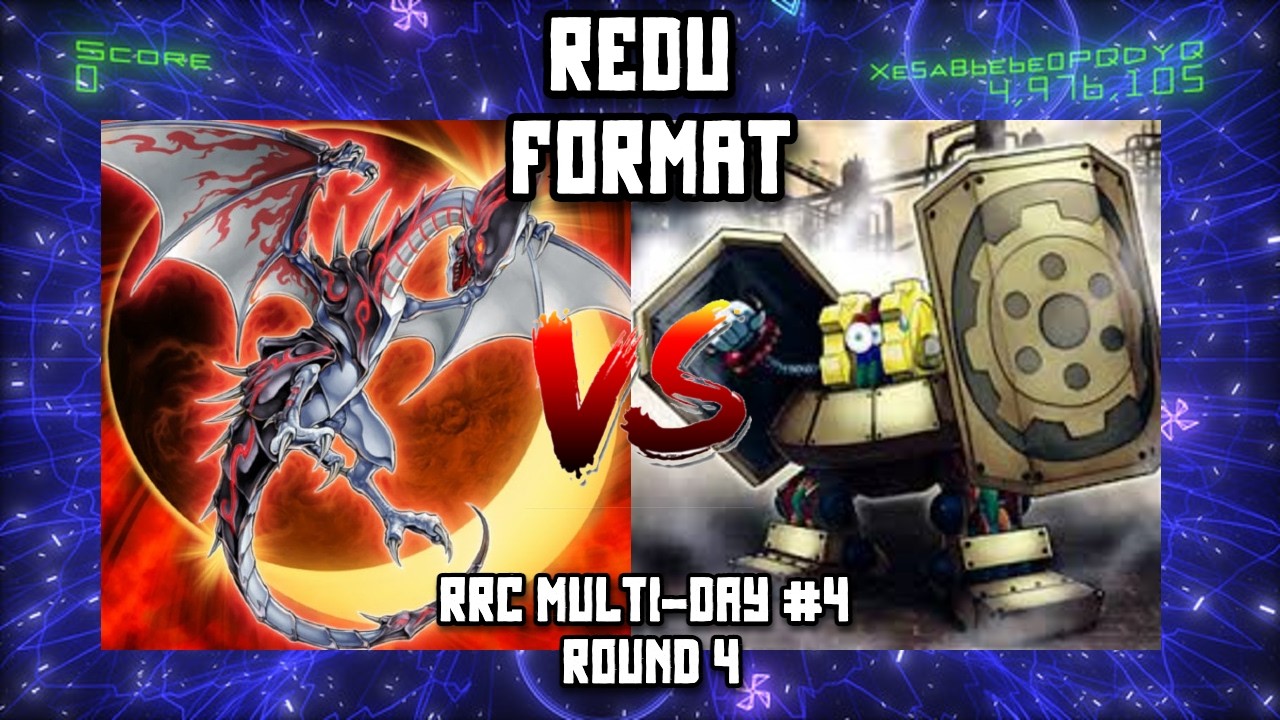 RRC 4 REDU Qualifier: MY DAD CAME HOME! Chaos Dragon vs. Geargia! (Round 4)