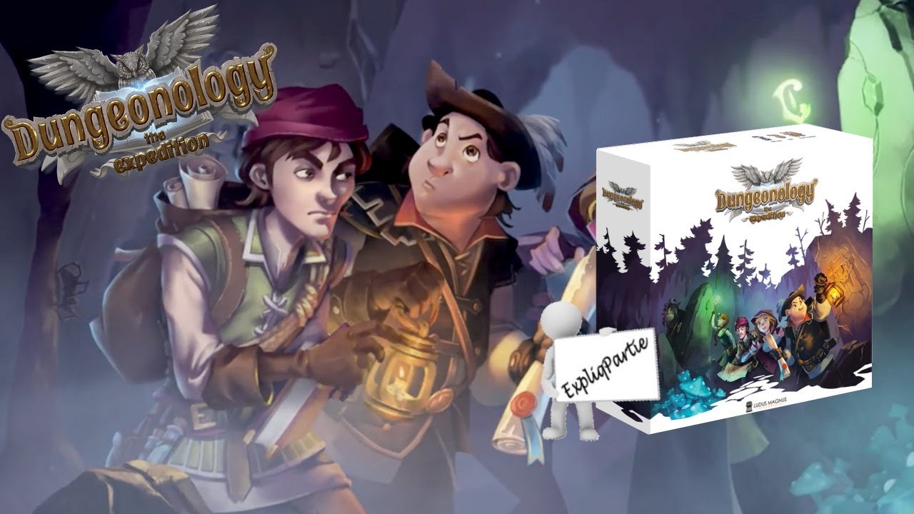 Dungeonology - ExpliqPartie