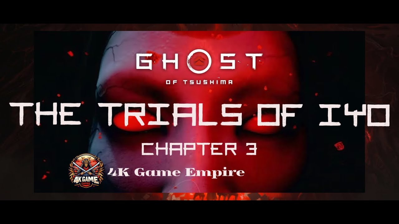 Ghost of Tsushima Legends 4K | THE TRIALS OF IYO - CHAPTER 3