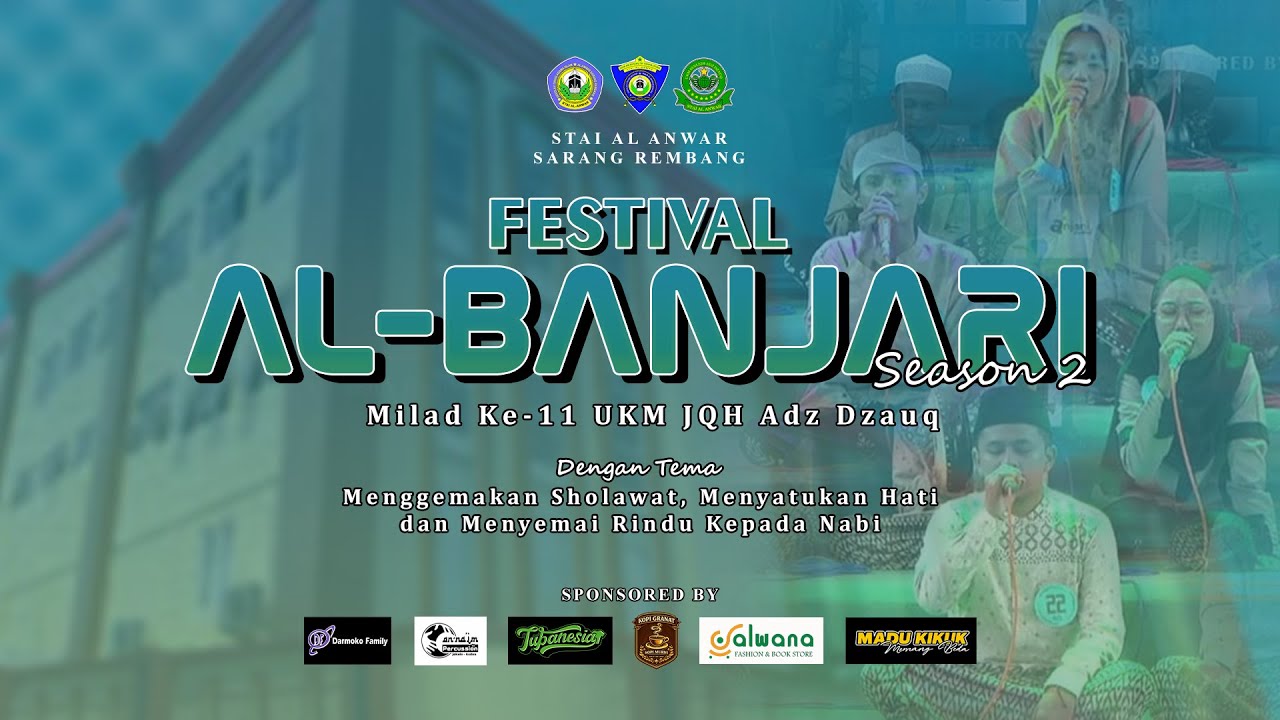 🔴MAJELIS SHOLAWAT DALAM RANGKA MILAD UKM JQH ADZ-DZAUQ STAI AL-ANWAR YANG KE-11