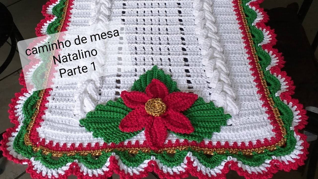 Caminho de mesa Natalino em crochê (Parte 1)