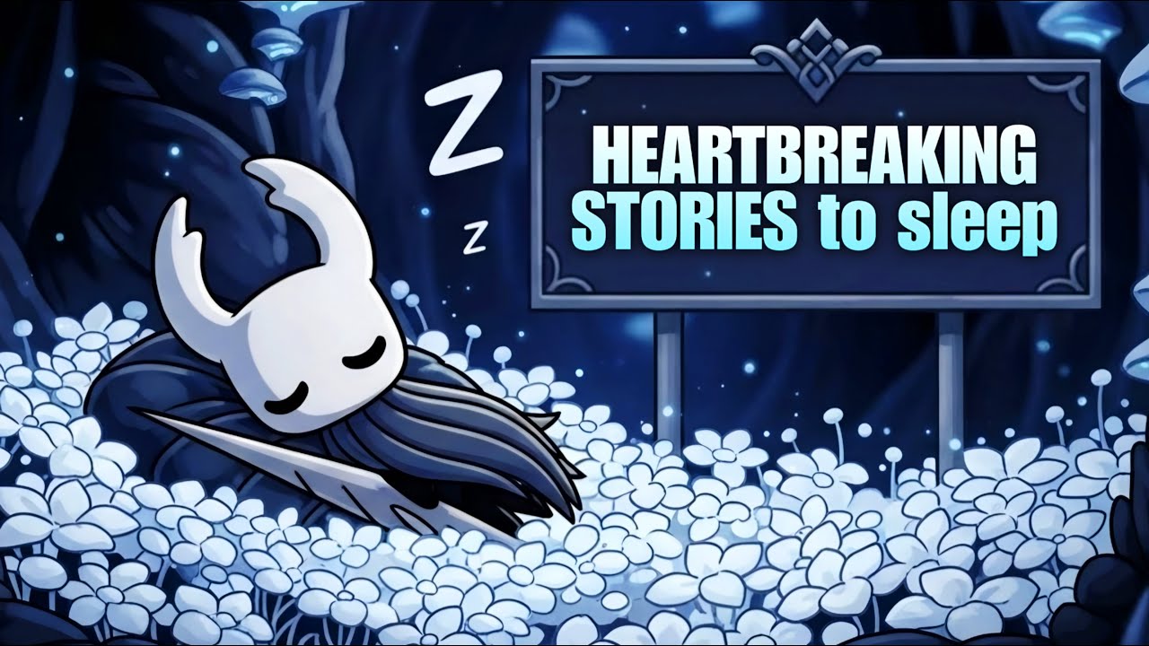 Hollow Knight's Saddest Stories to Fall Asleep