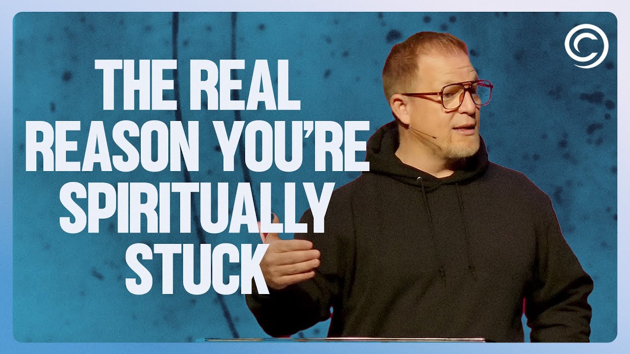 The Real Reason You're Spiritually Stuck