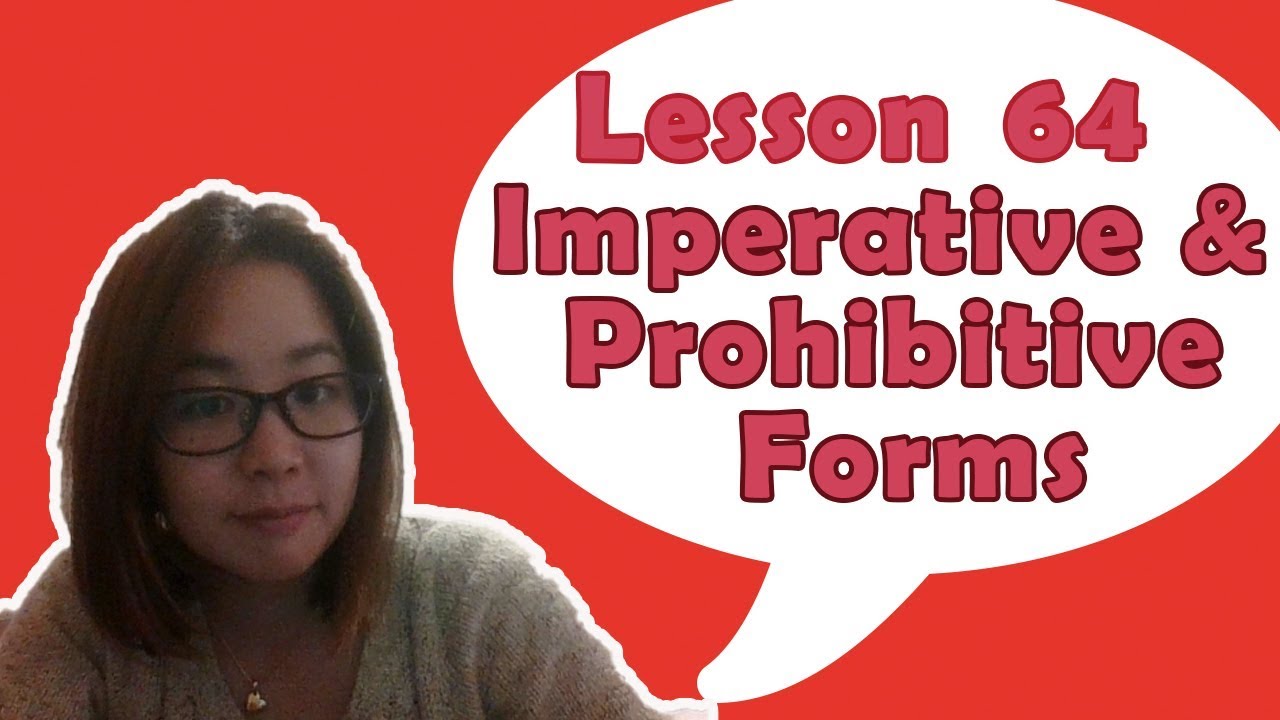 # 64 Learn Japanese - Imperative & Prohibitive Forms (食べろ！食べるな！書け！書くな！）