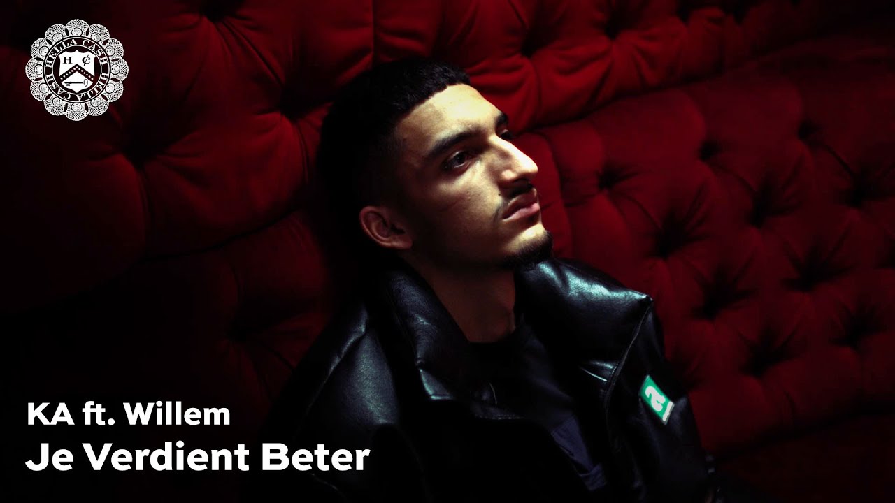KA - Je Verdient Beter ft. Willem (prod. Thez)
