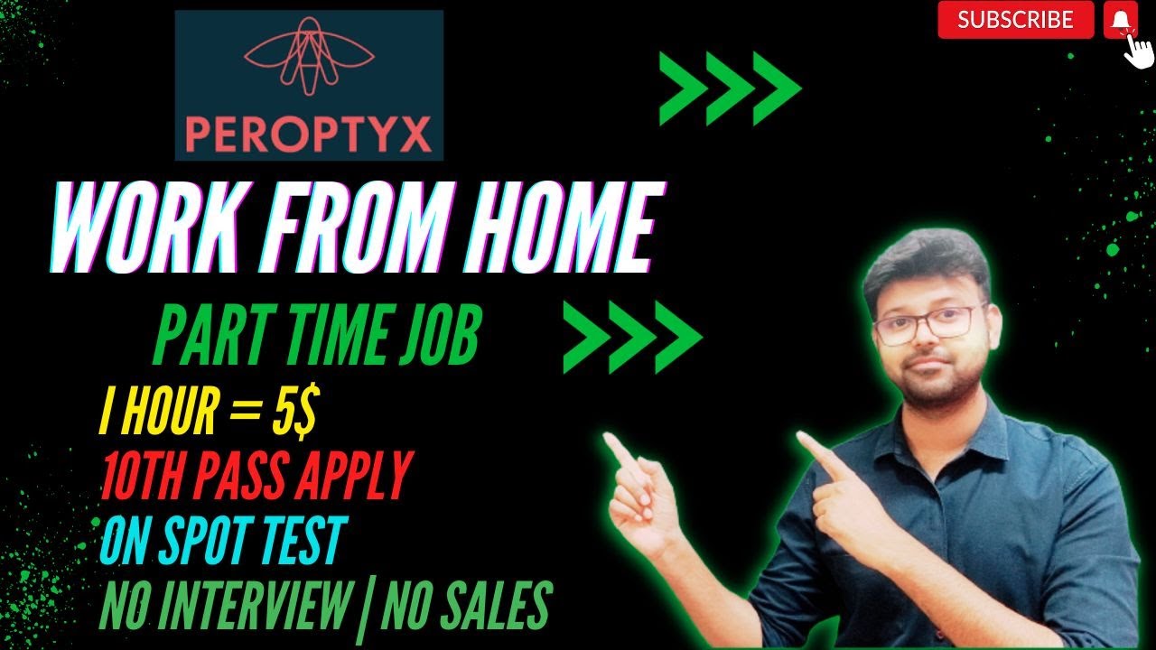 PEROPTYX - WORK FROM HOME JOB 🏠💸| 10TH PASS JOB | PART TIME JOB | NO SALES JOB | NO INTERVIEW #viral