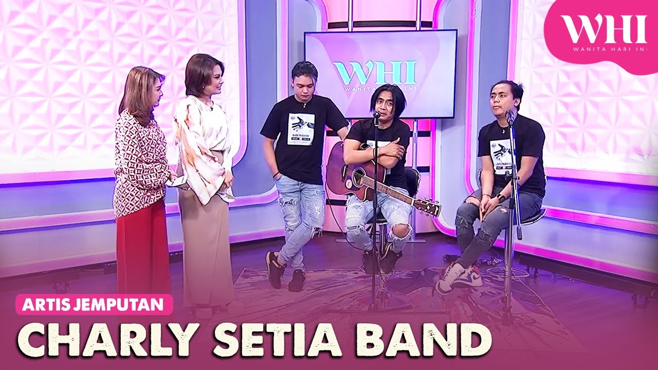 Artis Jemputan: Charly Setia Band | WHI (28 Ogos 2023)