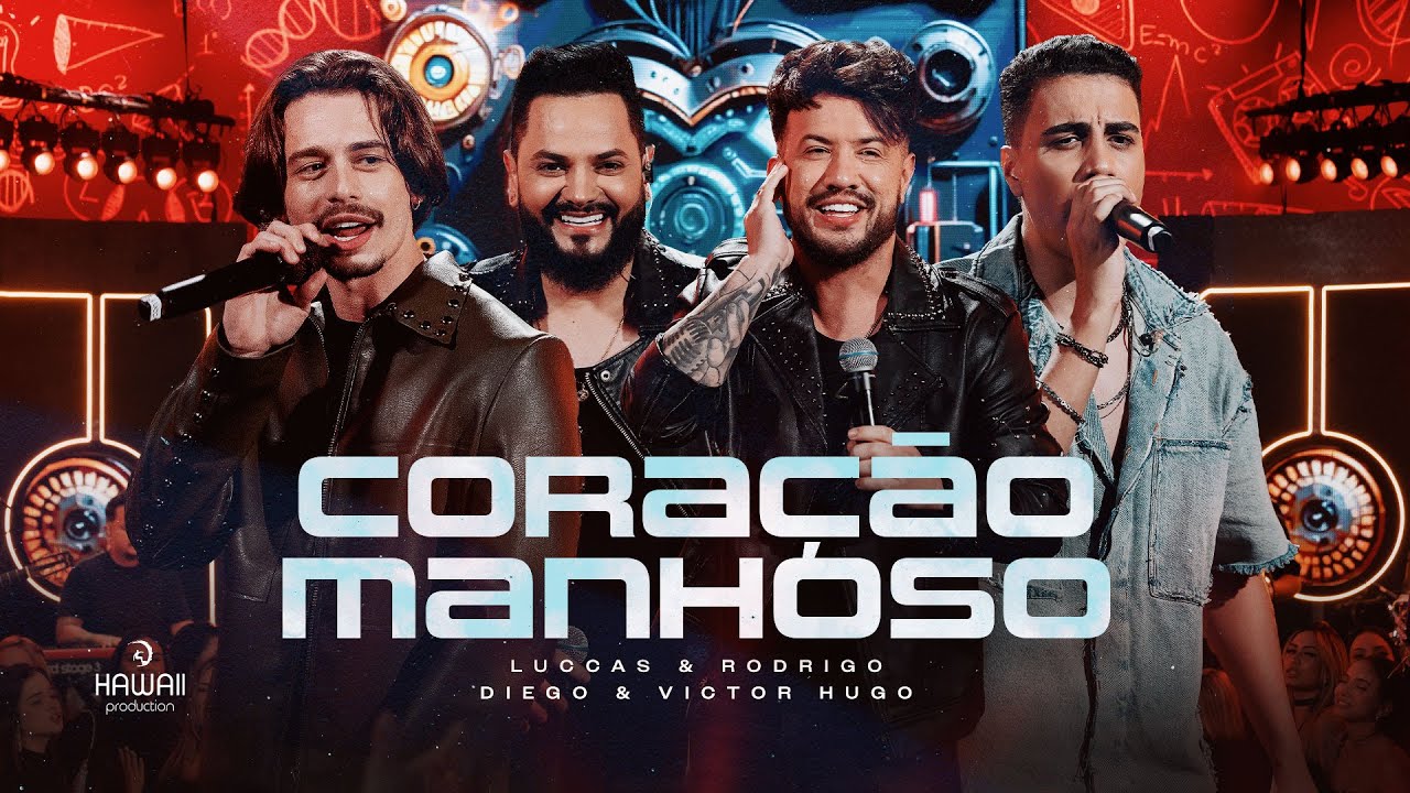 Luccas e Rodrigo, Diego e Victor Hugo  - Cora&ccedil;&atilde;o Manhoso #Laborat&oacute;rioLive