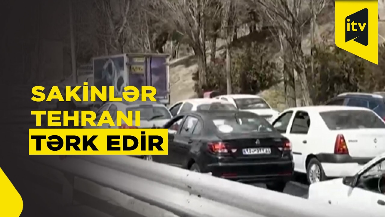Tehranın bombalanması yollarda uzun tıxaclara səbəb oldu