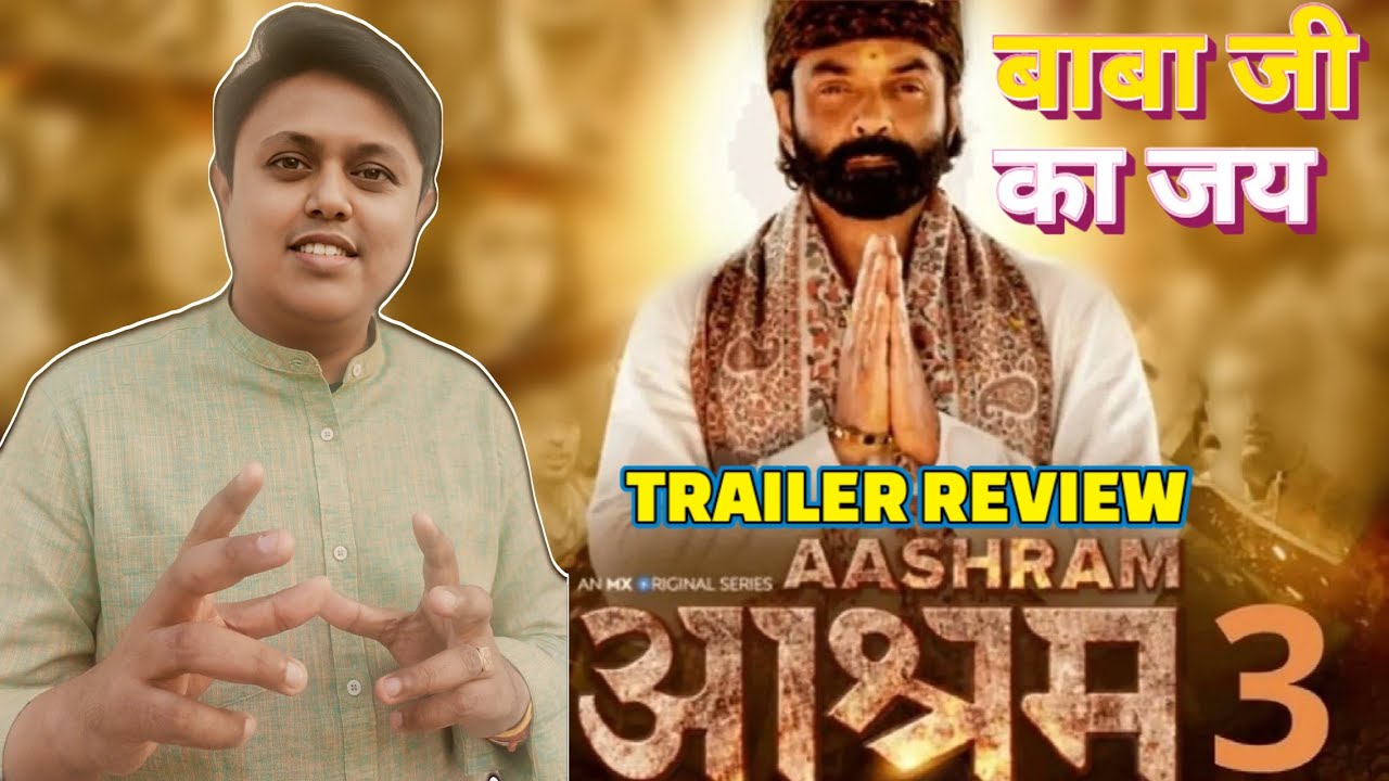 Ashram Season 3 Trailer Review | Bobby Deol, Esha Gupta | Prakash Jha | MX Player