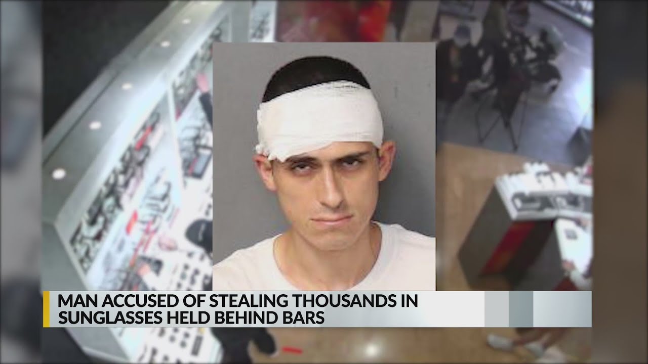 Man accused of stealing thousands in sunglasses held behind bars