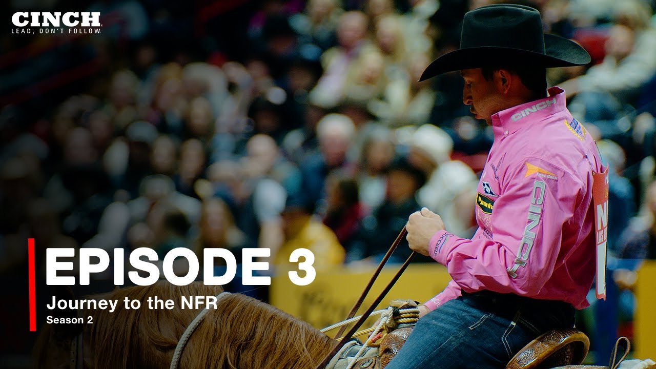 Journey to the NFR | Season 2 Ep.3: When Winning is the Only Option