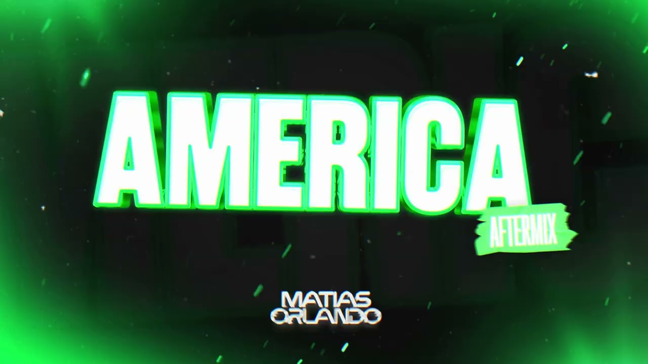 América (Aftermix) - Matías Orlando 
