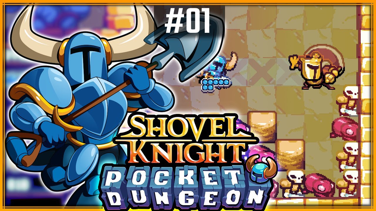 Addictif et Exigeant !! - Shovel Knight Pocket Dungeon #01