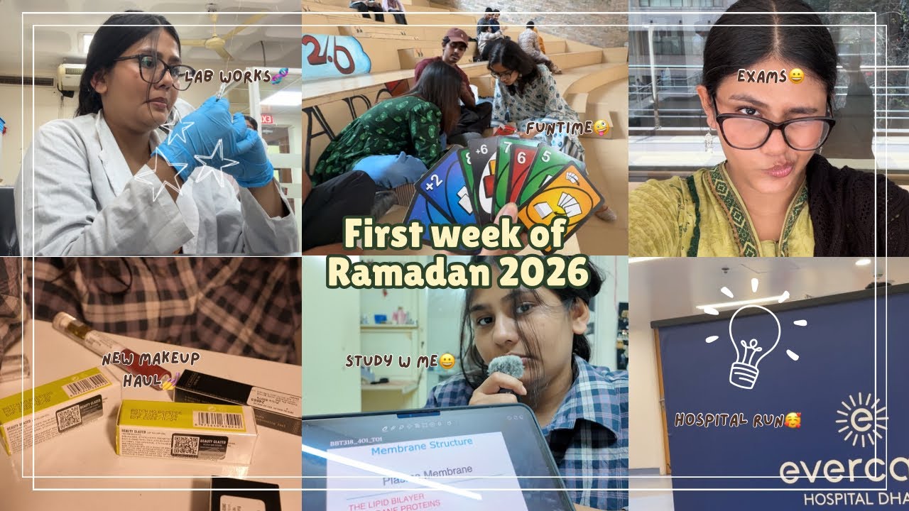 DAYS IN MY LIFE: First week of ramadan,STUDY WITH ME, Lab works,Iftar,Shopping,Hospital run🤒