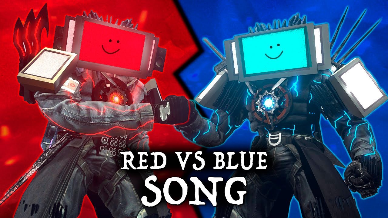 RED TV MAN TITAN vs BLUE TITAN TV MAN SONG (Music Video)