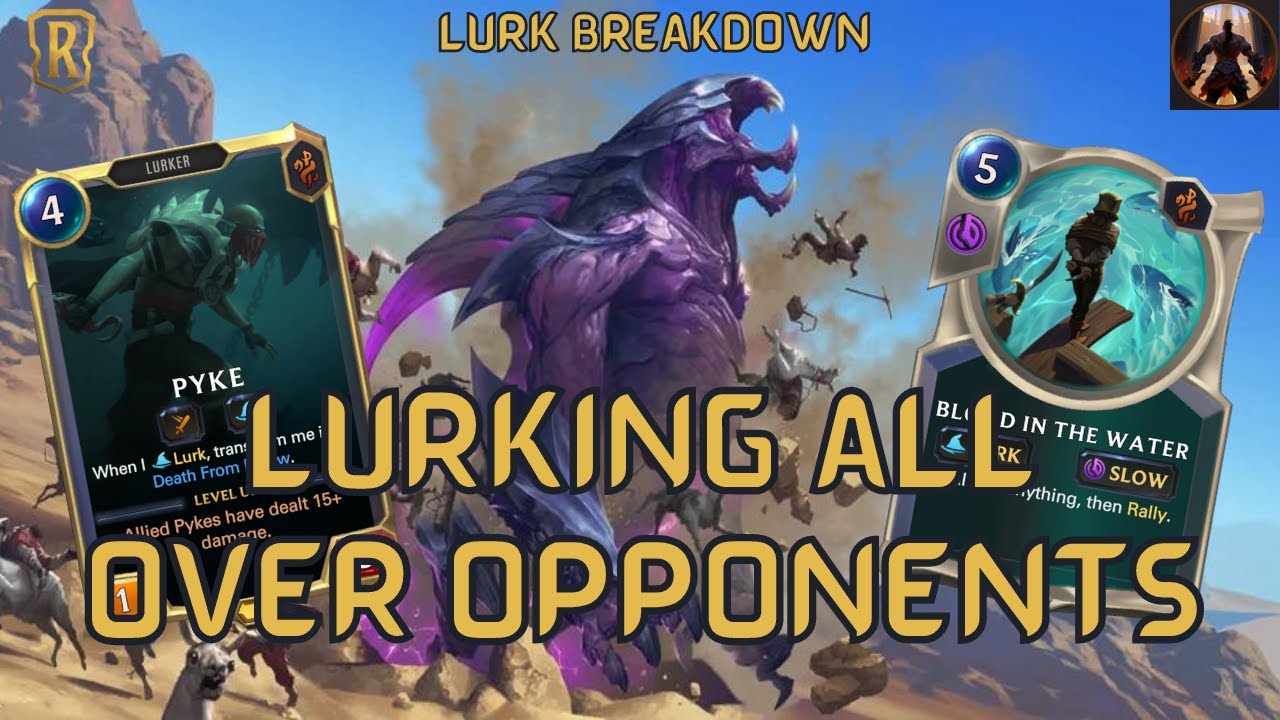 When In Doubt, Just Lurk All Over Them ft. Rek'Sai Pyke | Legends of Runeterra