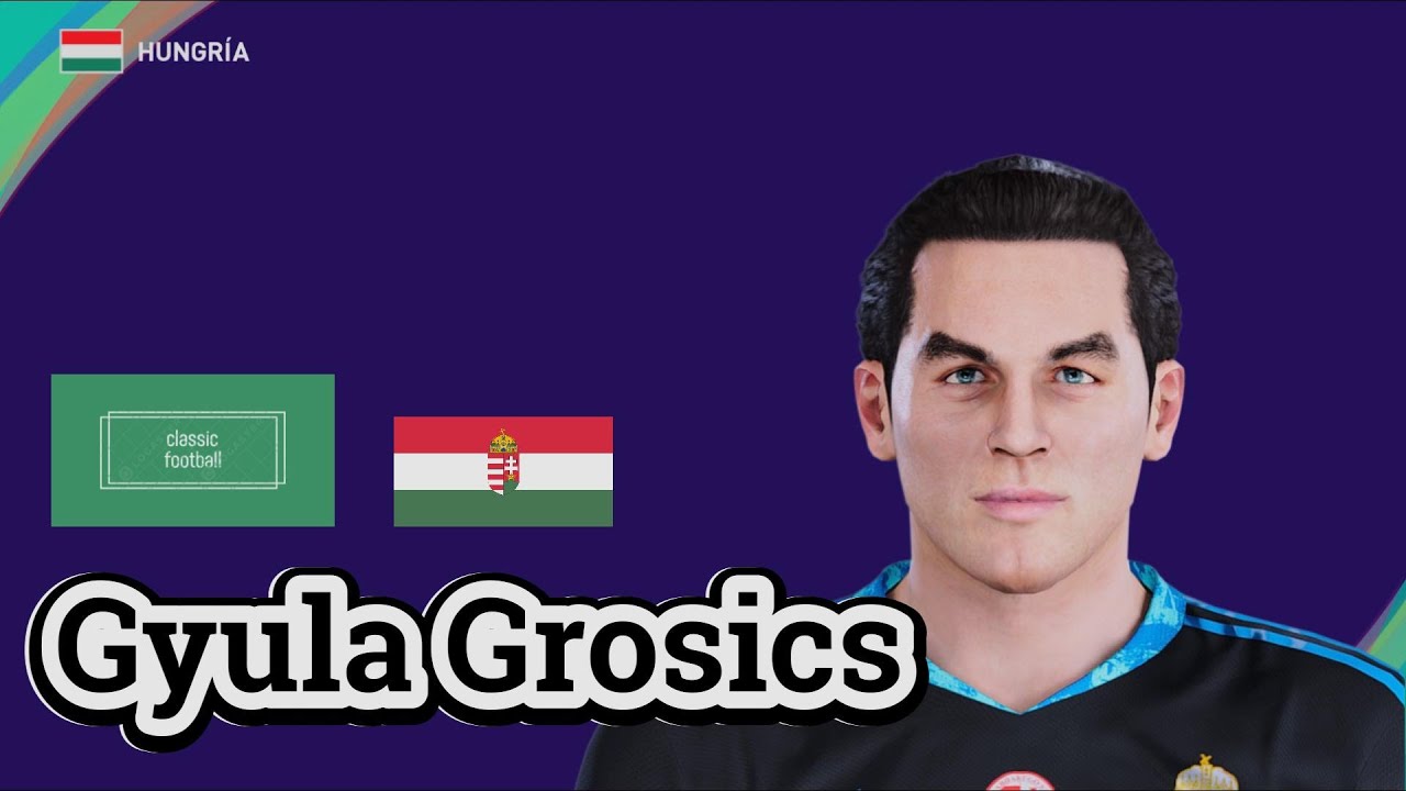 Gyula Grosics - PES Clasico (Face, Body& Stats)