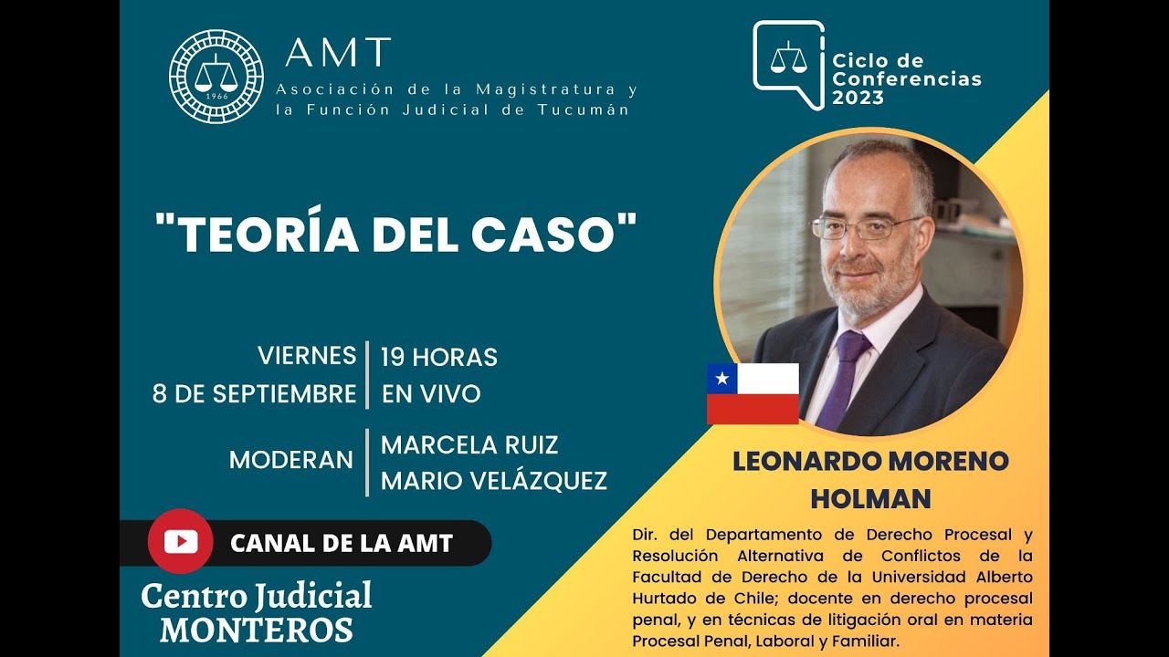 Dr. Leonardo Moreno Holman- Teoría del caso.
