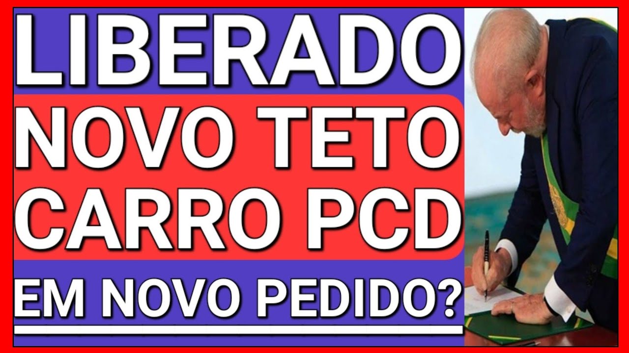 🚨GOVERNO LIBEROU?! SOBRE O NOVO TETO DO CARRO PCD APLICADO NOS PR&Oacute;XIMOS FATURAMENTOS