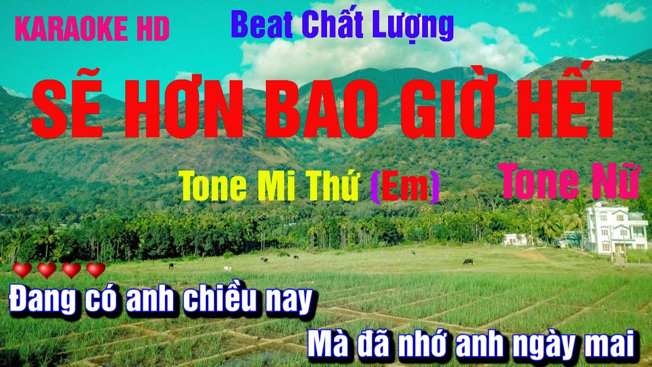 Karaoke Sẽ Hơn Bao Giờ Hết I Tone Nữ I Nhạc Sống Tấn Sanh l Beat phối chất lượng dễ hát
