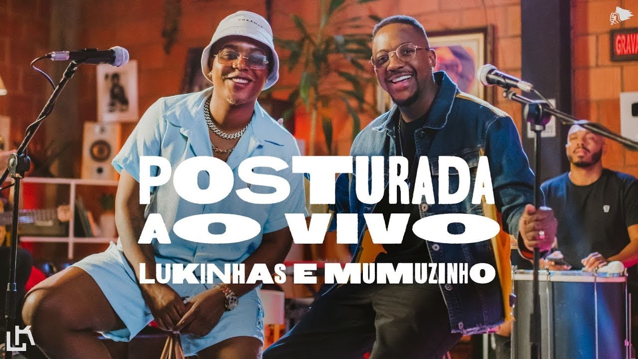 Lukinhas e Mumuzinho - Posturada