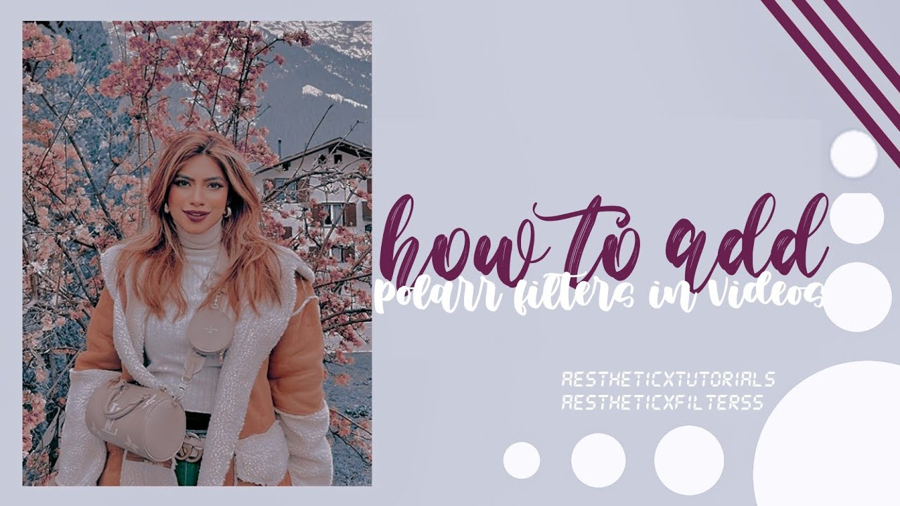 How to add polarr filter in video without any lut creator | aestheticxtutorials, aestheticxfilterss