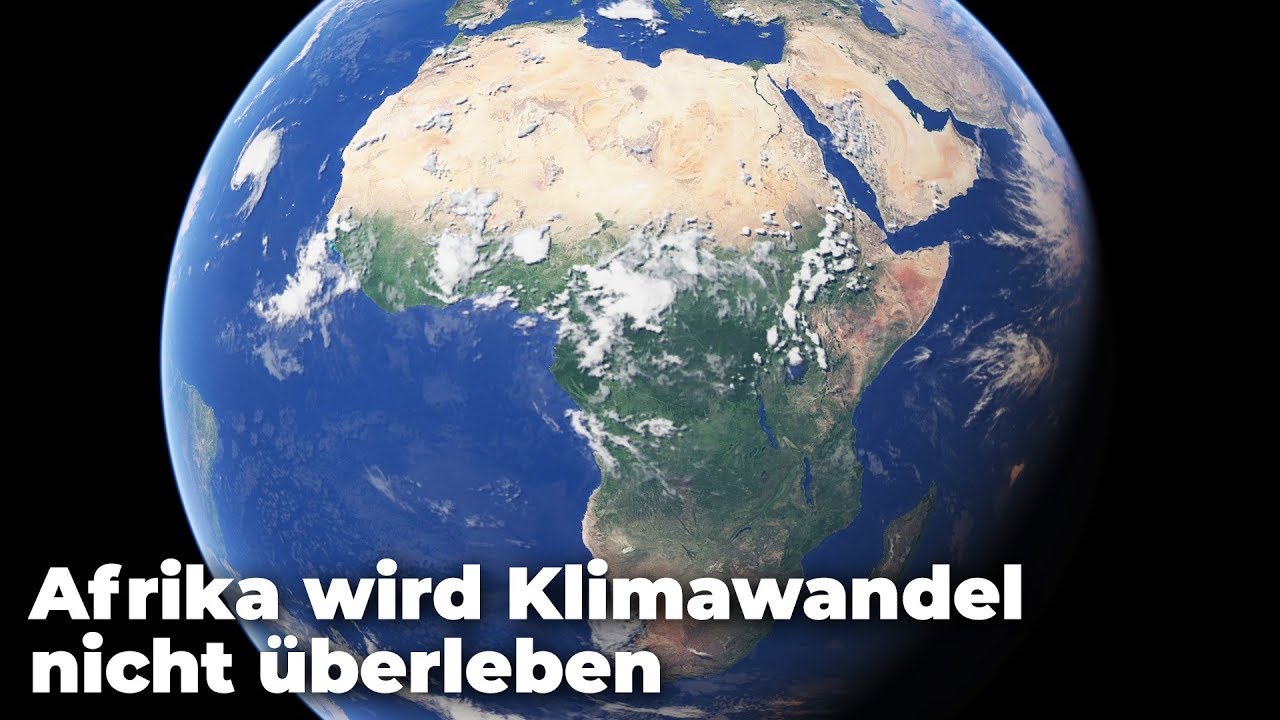 Afrika wird den Klimawandel nicht &uuml;berleben - Clixoom nature