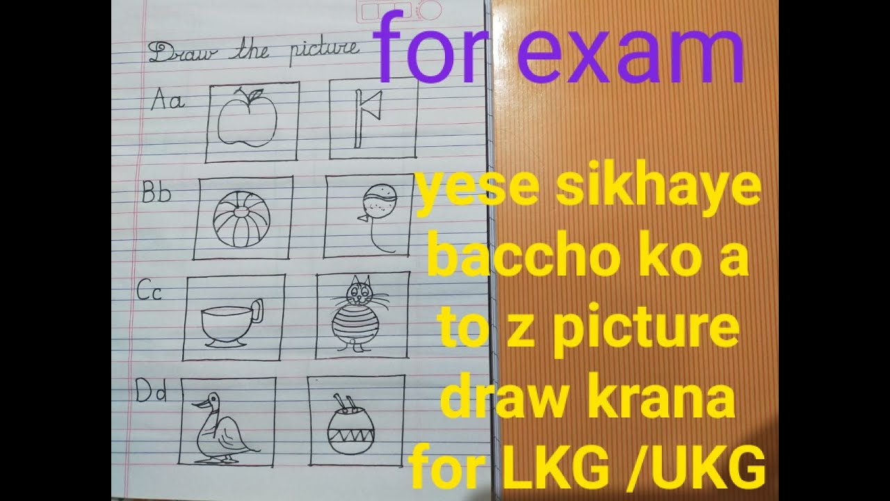 A to z related draw the picture /for lkg important this / how to draw the picture step by step