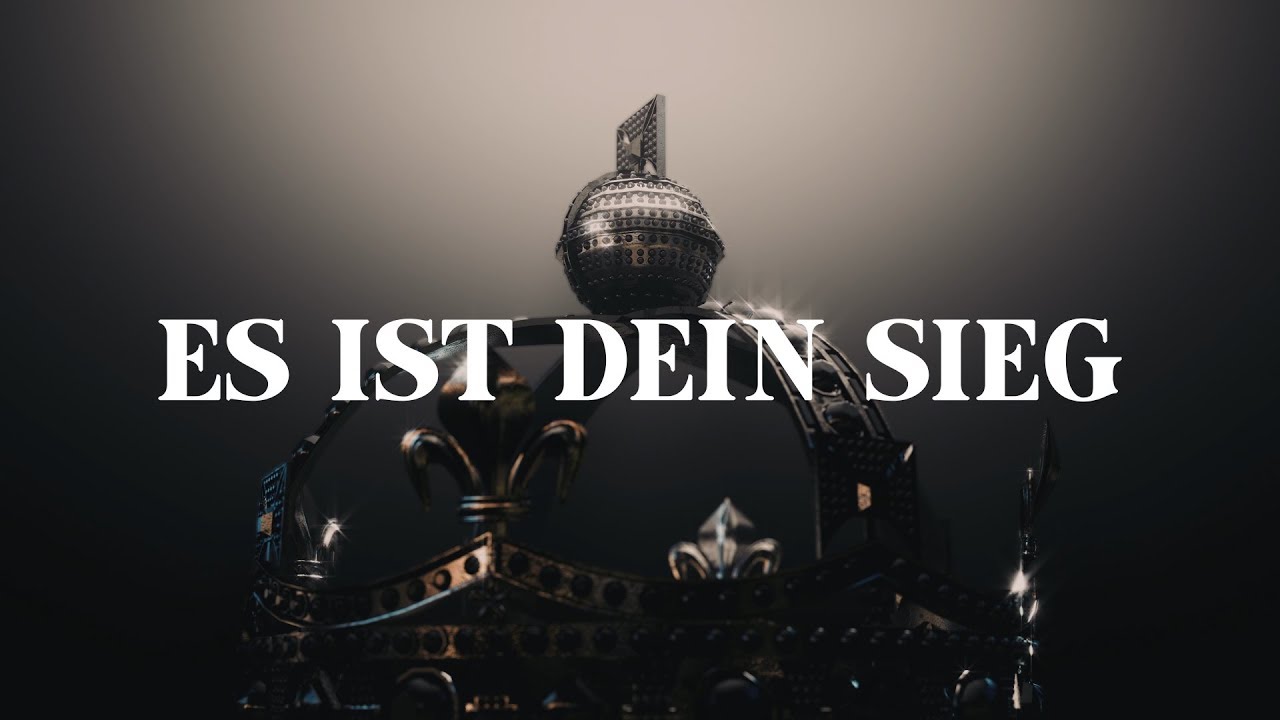 Es ist dein Sieg (Lyric)