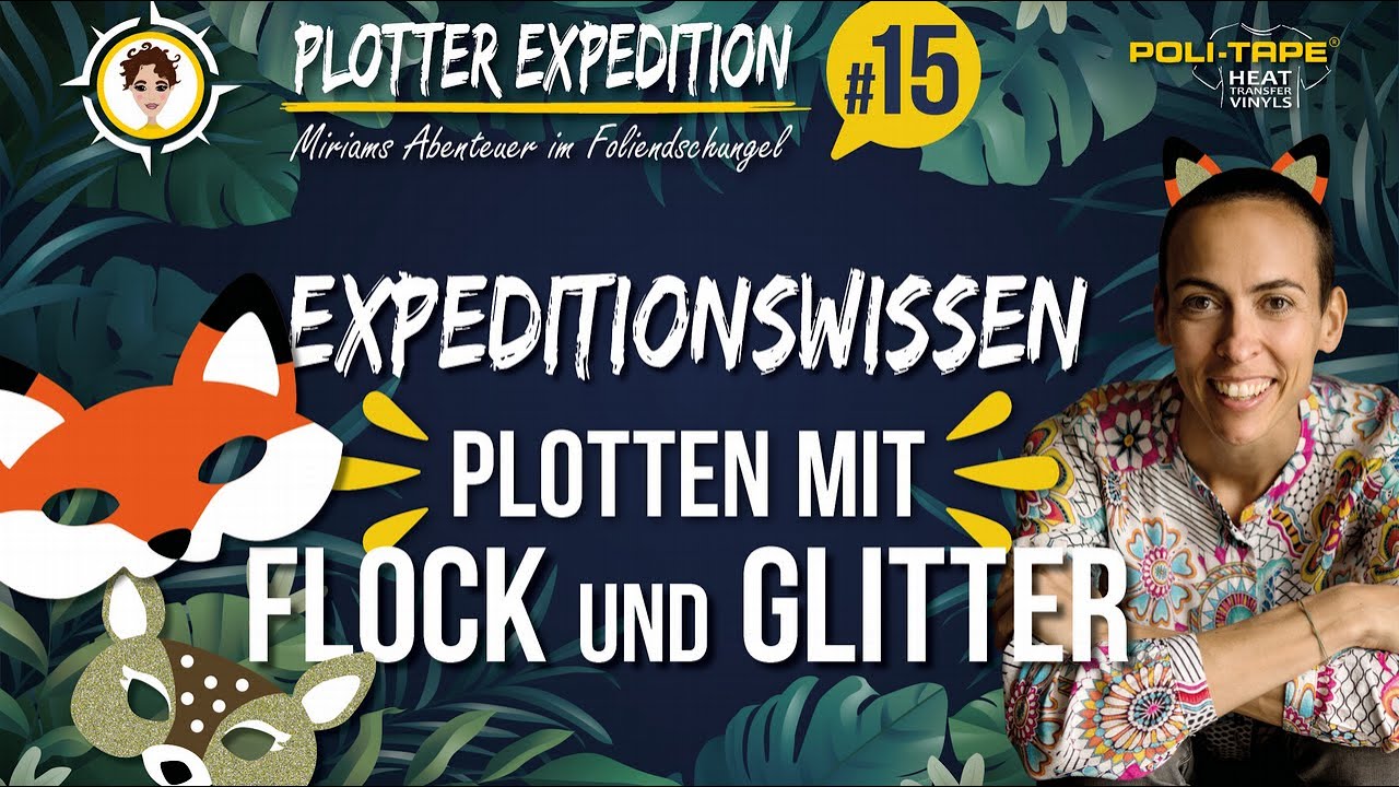 Plotter Expedition #15 - Plotten mit Flock und Glitzer
